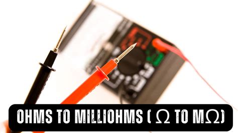 mohms to ohms|Milliohms to Ohms Conversion (mΩ to Ω) .